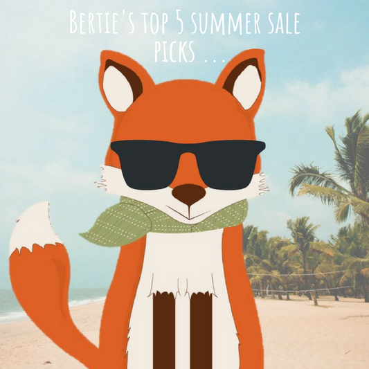 Bertie's Top 5 Summer Sale Picks ...